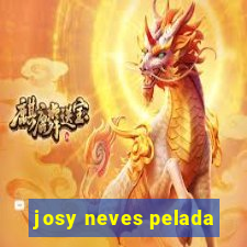 josy neves pelada